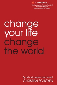Paperback Change Your Life Change The World Book