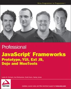 Paperback Professional JavaScript Frameworks: Prototype, YUI, Ext JS, Dojo and MooTools Book