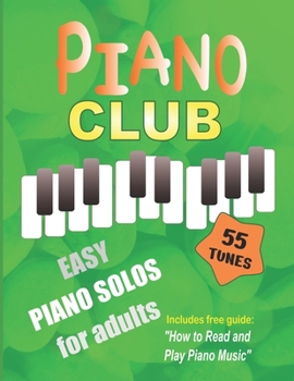 Paperback Piano Club: Easy Piano Solos for Adults Piano Sheet Music and Music Theory Course Book