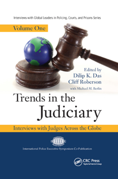 Paperback Trends in the Judiciary: Interviews with Judges Across the Globe, Volume One Book