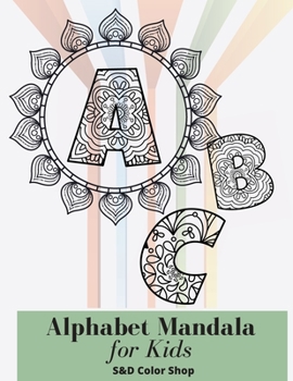 Paperback Alphabet Mandala For Kids: age 4-6 Book