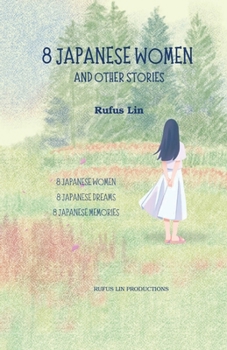 Paperback 8 Japanese Women and Other Stories Book