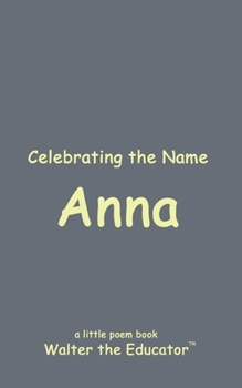 Paperback Celebrating the Name Anna Book