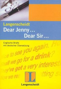 Paperback Langenscheidts Musterbriefe, Dear Jenny . . . Dear Sir . . . [German] Book