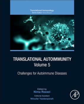 Paperback Translational Autoimmunity, Volume 5: Challenges for Autoimmune Diseases Book