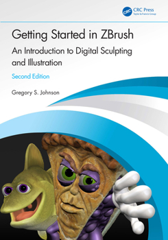 Paperback Getting Started in ZBrush: An Introduction to Digital Sculpting and Illustration Book