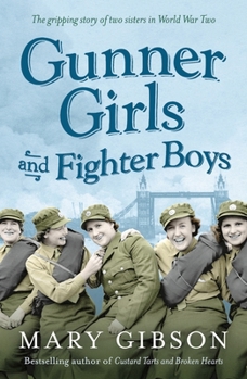 Gunner Girls and Fighter Boys - Book #3 of the Factory Girls