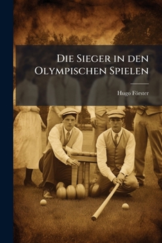Paperback Die Sieger in den Olympischen Spielen [German] Book