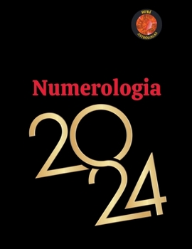 Paperback Numerologia 2024 [Italian] Book