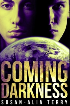 Hardcover Coming Darkness: Premium Hardcover Edition Book