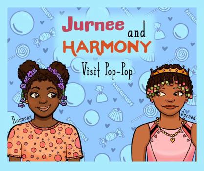 Paperback Jurnee and Harmony Visit Pop Pop Book