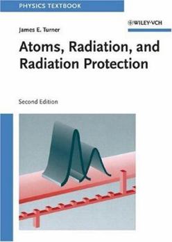 Paperback Atoms, Radiation, and Radiation Protection Book