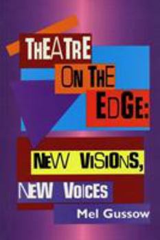 Hardcover Theatre on the Edge: New Visions, New Voices Book