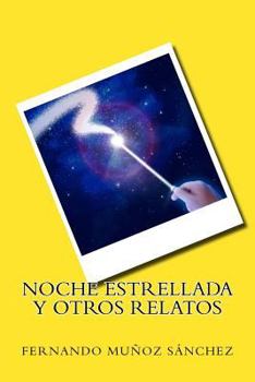 Paperback Noche Estrellada y Otros Relatos [Spanish] Book