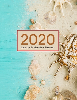 Paperback 2020 Planner Weekly & Monthly 8.5x11 Inch: From the Beach One Year Weekly and Monthly Planner + Calendar Views Book