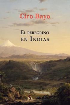 Paperback El peregrino en Indias [Spanish] Book