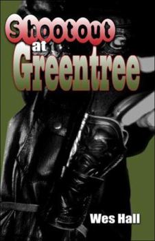 Paperback Shootout at Greentree Book