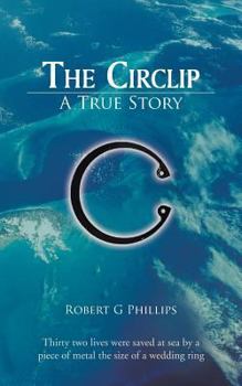 Paperback The Circlip: A True Story Book