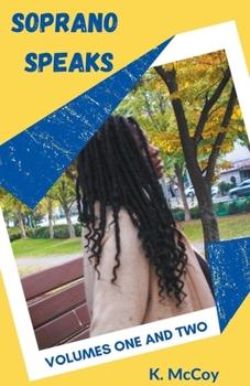 Paperback Soprano Speaks: Volumes One and Two Book