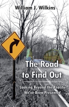 Paperback The Road To Find Out Book