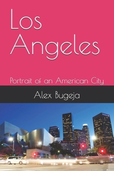 Paperback Los Angeles: Portrait of an American City Book