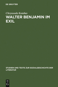 Hardcover Walter Benjamin im Exil [German] Book