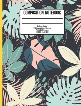 Paperback Composition Notebook College Ruled: Flower 100 Pages Book