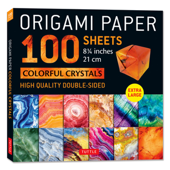 Misc. Origami Paper 100 Sheets Colorful Crystals 8 1/4: Extra Large Double-Sided Origami Sheets Printed with 12 Different Patterns (Instructions for 5 Proje Book