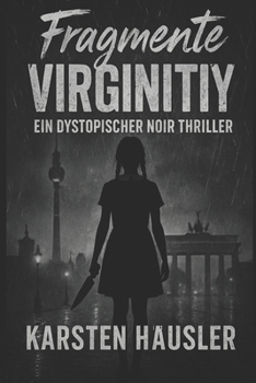 Paperback Fragmente: Virginity (Universum der Fragmente) (German Edition) [German] Book