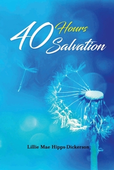 Paperback 40 Hours Salvation Book