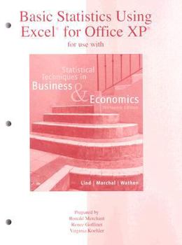 Paperback Basic Statistics Using Excel for Office XP for Use with Statistical Techniques in Business & Economics Book