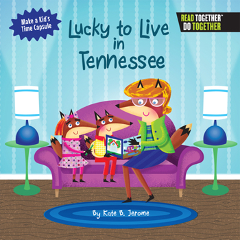 Hardcover Lucky to Live in Tennessee Book