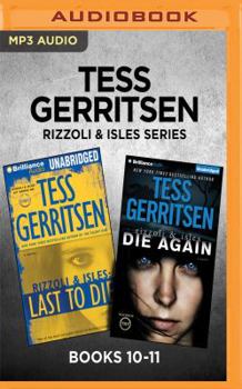 MP3 CD Tess Gerritsen Rizzoli & Isles Series: Books 10-11: Last to Die & Die Again Book