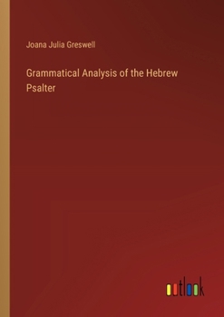 Paperback Grammatical Analysis of the Hebrew Psalter Book