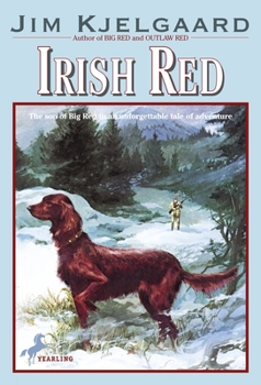 Irish Red: Son of Big Red - Book #2 of the Big Red