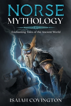 Paperback Norse Mythology: Enchanting Tales of the Ancient World Book