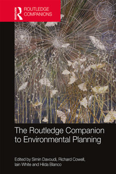 The Routledge Companion to Environmental Planning - Book  of the Routledge International Handbooks