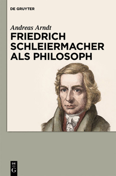 Hardcover Friedrich Schleiermacher als Philosoph [German] Book