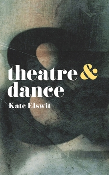 Paperback Theatre and Dance Book