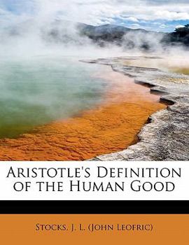 Aristotle's Definition of the Human Good