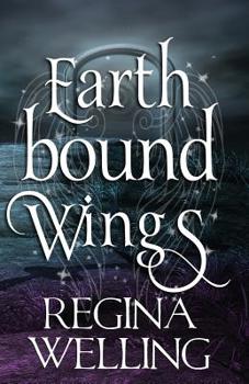 Earthbound Wings - Book #2 of the Earthbound