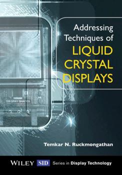 Hardcover Addressing Techniques of Liquid Crystal Displays Book