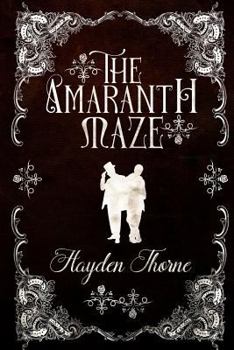 Paperback The Amaranth Maze Book