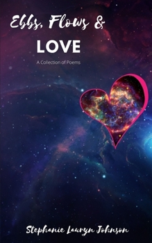 Paperback Ebbs, Flows, & Love Book