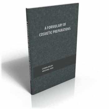 Hardcover A Formulary of Cosmetic Preparations Book