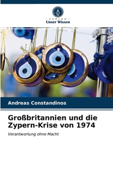 Paperback Großbritannien und die Zypern-Krise von 1974 [German] Book