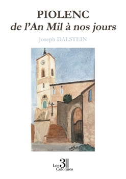 PIOLENC de l'An Mil à nos jours