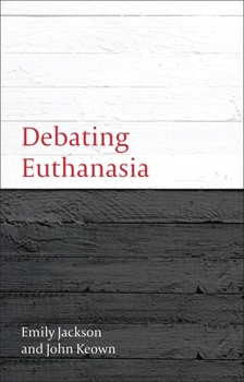 Paperback Debating Euthanasia Book