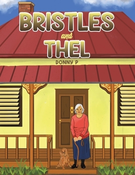 Paperback Bristles and Thel Book