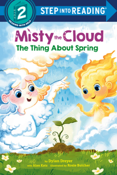 Paperback Misty the Cloud: The Thing about Spring Book